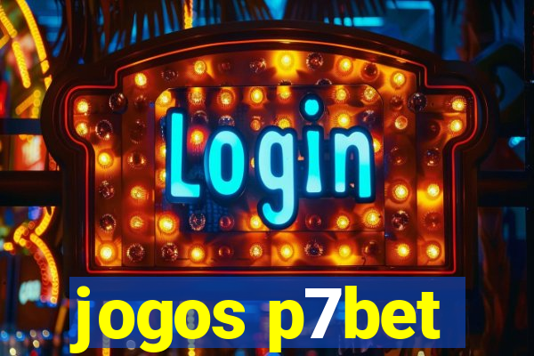 jogos p7bet